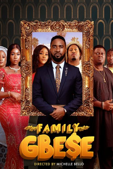 Family Gbese Poster