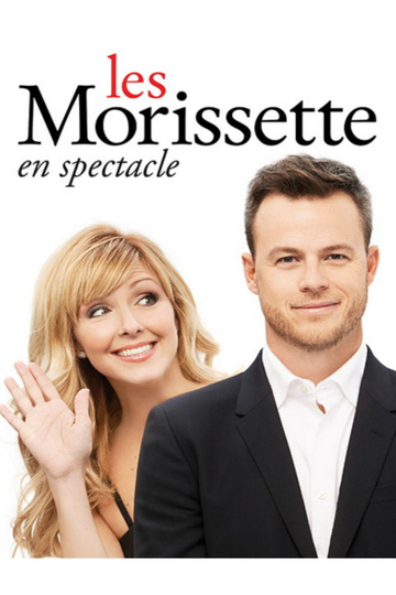 Les Morissette en spectacle