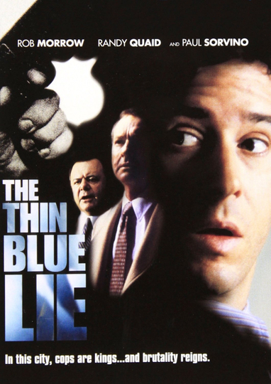 The Thin Blue Lie Poster