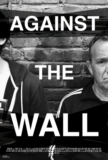 Against the Wall Poster