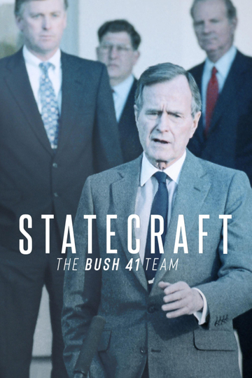 Statecraft: The Bush 41 Team