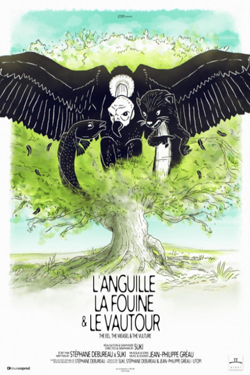 L'anguille, la fouine et le vautour