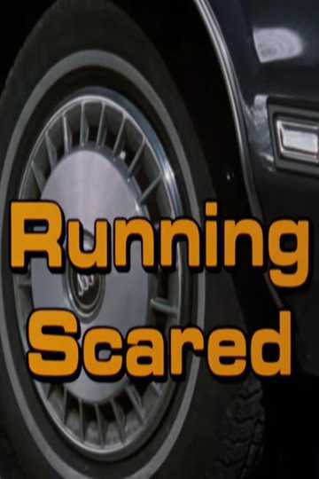 Running Scared