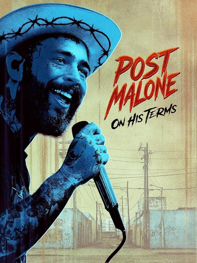 Post Malone: On His Terms Poster