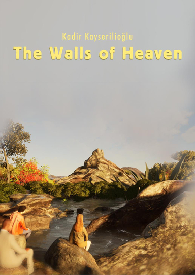 The Walls of Heaven