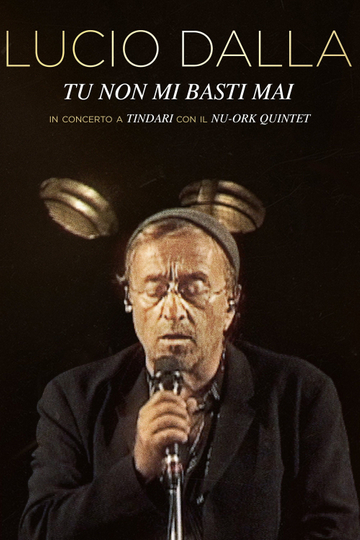 You are never enough for me - Lucio Dalla Live in Tindari