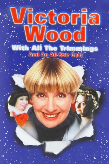 Victoria Wood with All The Trimmings