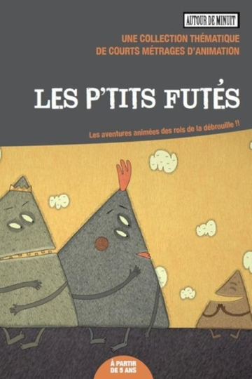 Les P'tits futés