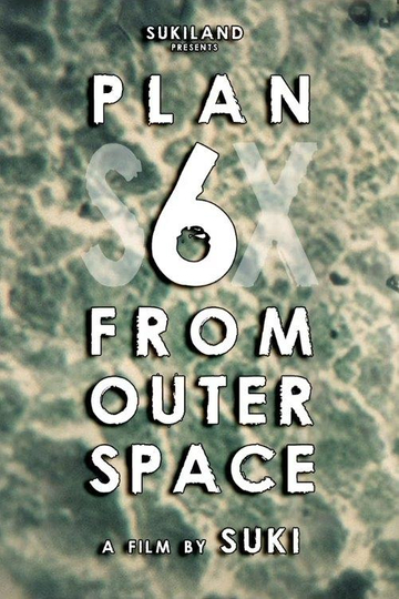 Plan 6 From Outer Space