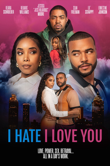 I Hate I Love You Poster