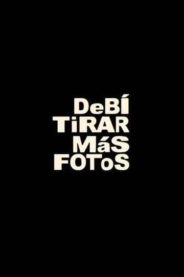 DeBÍ TiRAR MáS FOToS