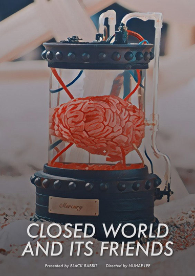 Closed World and Its Friends Poster