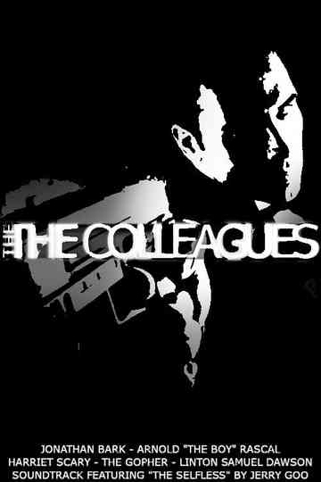 The The Colleagues Poster