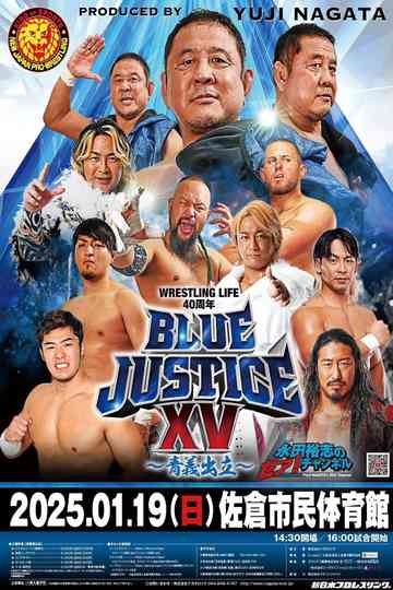 NJPW Blue Justice XV - Wrestling Life 40th Anniversary Yuji Nagata Poster