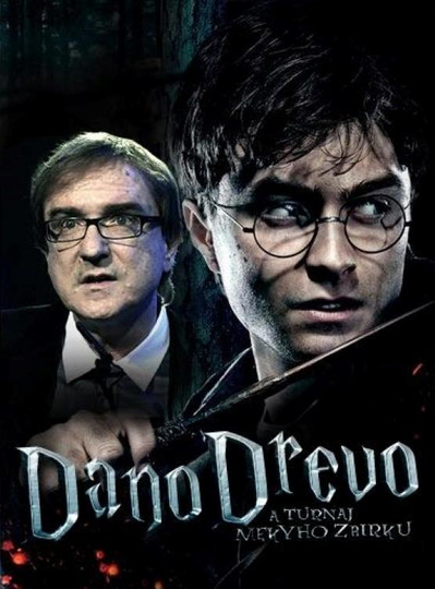 Dano Drevo a Turnaj Mekyho Žbirku Poster