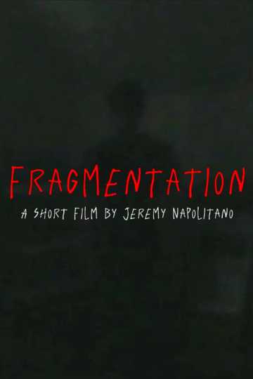 Fragmentation