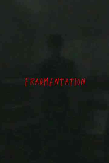 Fragmentation Poster