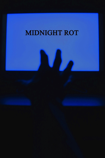 Midnight Rot Poster