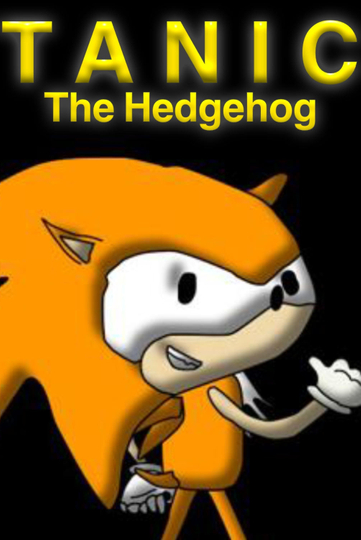 Tanic the Hedgehog