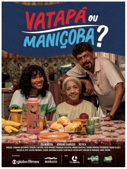 Vatapá ou Maniçoba? Poster