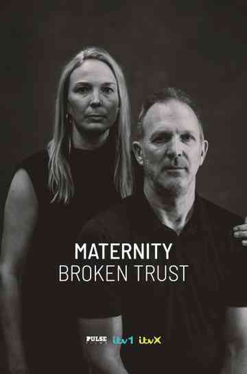 Maternity: Broken Trust Poster