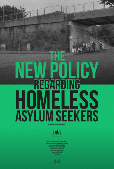 The New Policy Regarding Homeless Asylum Seekers