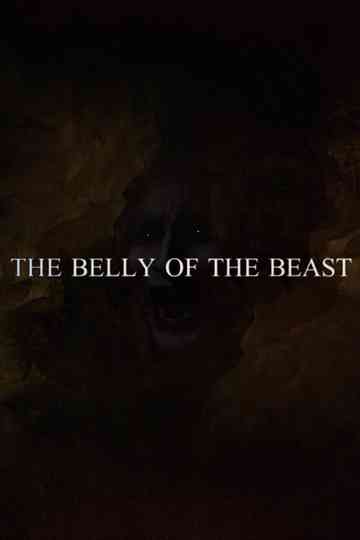 The Belly of the Beast
