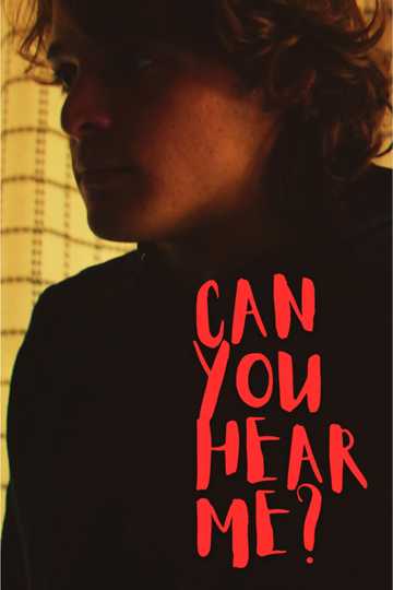 Can You Hear Me? Poster