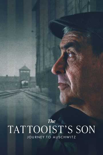 The Tattooist’s Son: Journey to Auschwitz