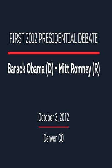 2012 First Presidential Debate