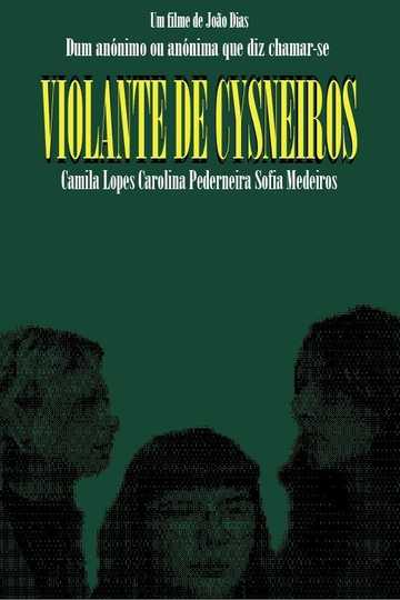 Dum anónimo ou anónima que diz chamar-se Violante de Cysneiros