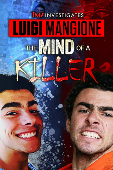 TMZ Investigates | Luigi Mangione: The Mind of a Killer Poster