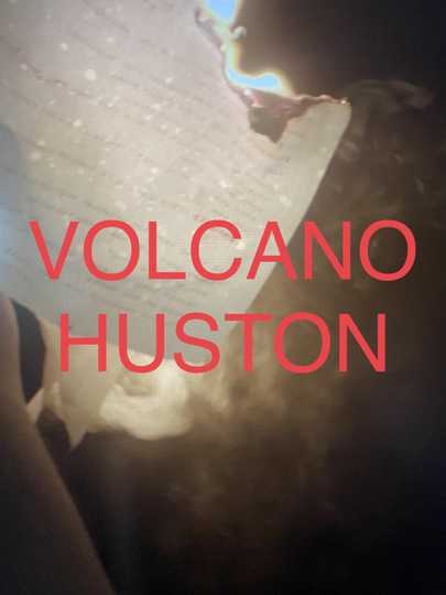 Volcano Huston