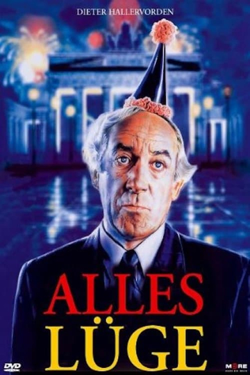 Alles Lüge Poster