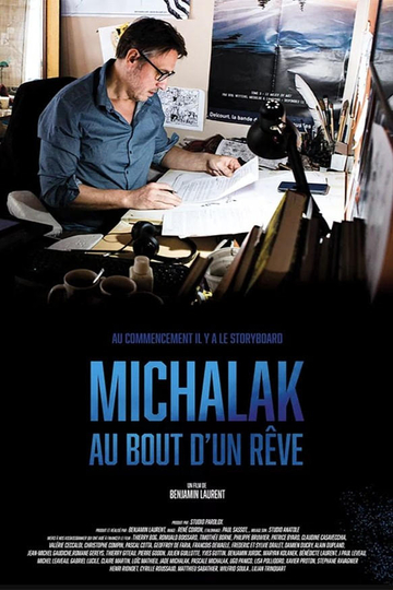 Des rêves et de l'encre - Michalak au bout d'un rêve - Au commencement il y a le storyboard