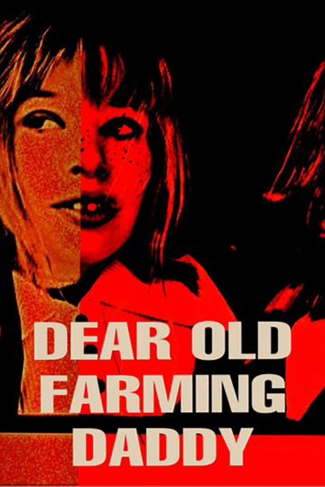 dear old farming daddy