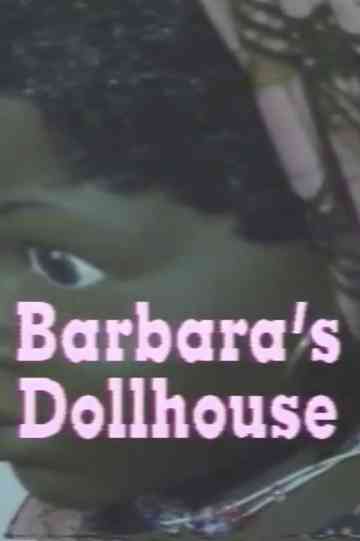 Barbara's Dollhouse