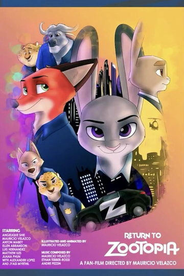 Return to Zootopia: Full Fan Film