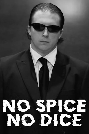 No Spice, No Dice