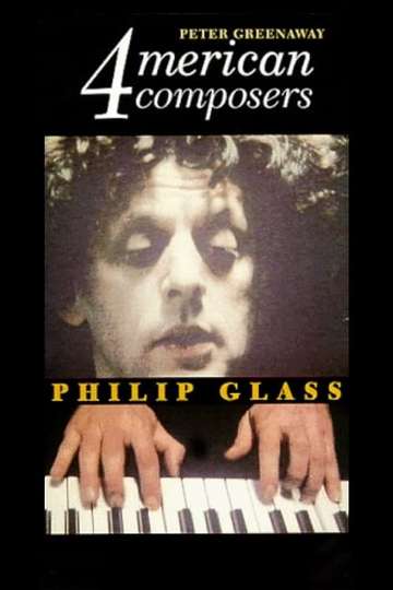 Four American Composers Philip Glass