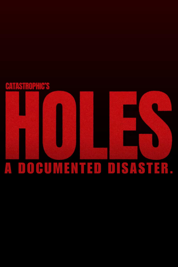 Holes: A Documented Disaster