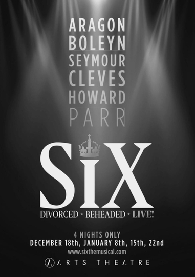 SIX The Musical Live!