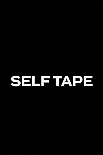 Self Tape