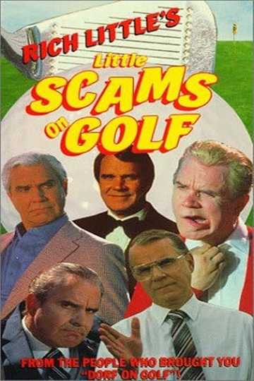 Rich Little's Little Scams on Golf