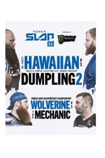 Power Slap 11: Da Crazy Hawaiian vs. Dumpling 2 Poster