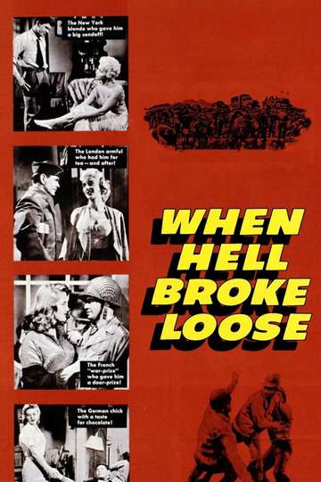 When Hell Broke Loose Poster