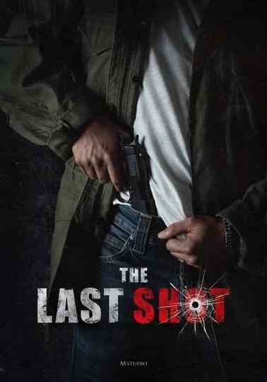 The Last Shot