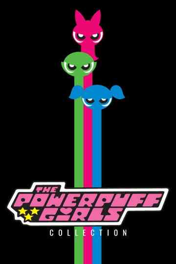 The Powerpuff Girls Collection Poster