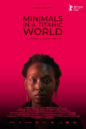 Minimals in a Titanic World