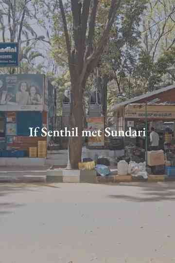 If Senthil Met Sundari Poster